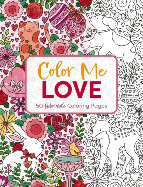 Color Me Love: A Valentine's Day Coloring Book