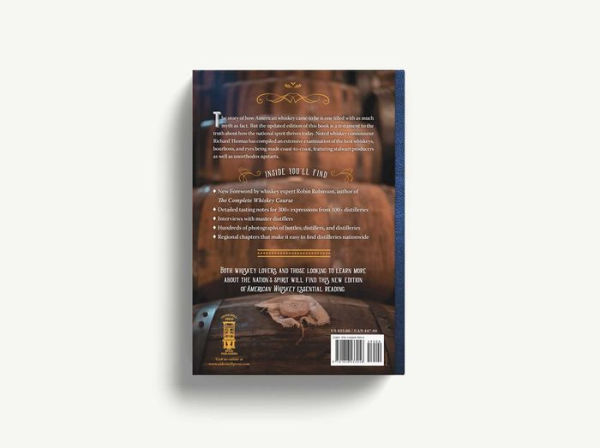 American Whiskey (Second Edition): Over 300 Whiskeys and 110 Distillers Tell the Story of the Nation's Spirit