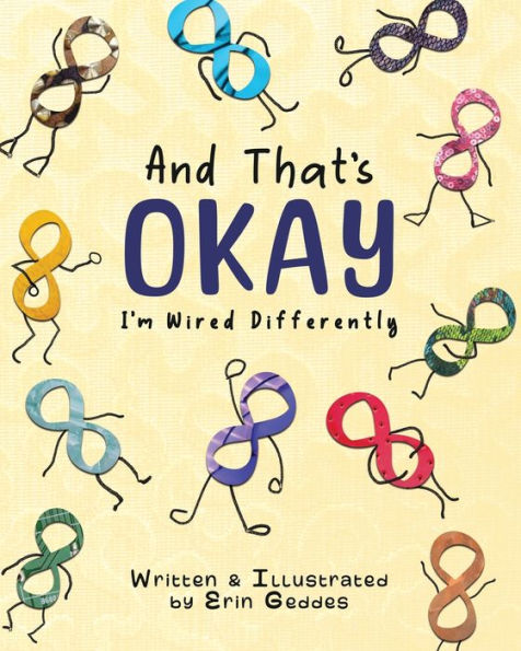 And That's Okay: I'm Wired Differently