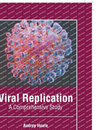 Title: Viral Replication: A Comprehensive Study, Author: Audrey Houle