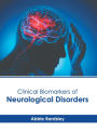 Clinical Biomarkers of Neurological Disorders