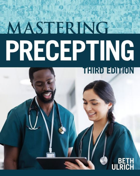 Mastering Precepting: A Nurse's Handbook for Success