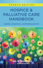 Hospice and Palliative Care Handbook: Quality, Compliance, and Reimbursement