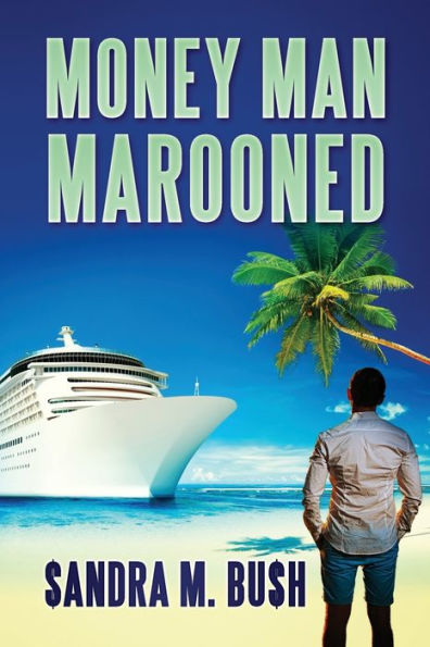 Money Man Marooned