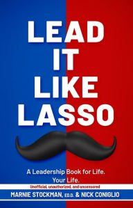 Title: Lead It Like Lasso, Author: Marnie Stockman
