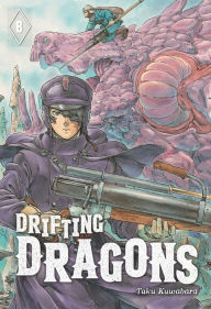 Title: Drifting Dragons, Volume 8, Author: Taku Kuwabara