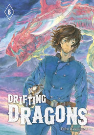 Free pdf books for download Drifting Dragons 6  by Taku Kuwabara