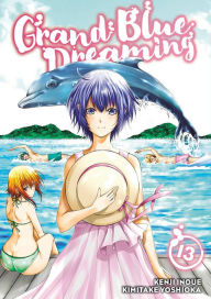 Title: Grand Blue Dreaming, Volume 13, Author: Kenji Inoue