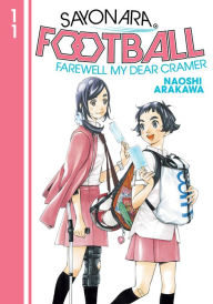 Free downloads ebooks pdf format Sayonara, Football, Volume 11
