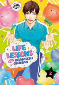 Title: Life Lessons with Uramichi Oniisan 2, Author: Gaku Kuze