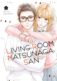 Free book podcasts download Living-Room Matsunaga-san 10 by  (English literature) PDF
