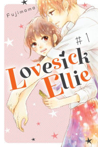 Downloading free audiobooks for ipod Lovesick Ellie 1 by  9781646513178