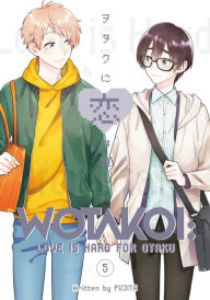 Free audiobook downloads cd Wotakoi: Love Is Hard for Otaku, Volume 5