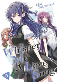 Title: Whisper Me a Love Song 5, Author: Eku Takeshima