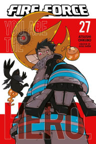 Free mp3 downloads audio books Fire Force, Volume 27 9781646514205 PDF PDB by Atsushi Ohkubo