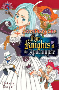 Mobibook download The Seven Deadly Sins: Four Knights of the Apocalypse 3 in English by Nakaba Suzuki RTF MOBI DJVU