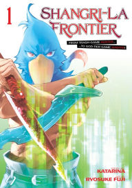 Free book download in pdf format Shangri-La Frontier 1 by Ryosuke Fuji, Katarina, Ryosuke Fuji, Katarina 