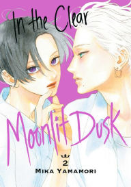 Free download of audio books for the ipod In the Clear Moonlit Dusk 2 iBook ePub by Mika Yamamori, Mika Yamamori