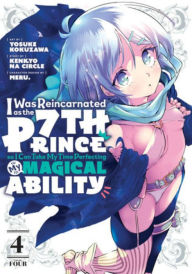 Rapidshare ebook download links I Was Reincarnated as the 7th Prince so I Can Take My Time Perfecting My Magical Ability 4 English version  9781646514991 by Yosuke Kokuzawa, Kenkyo na Circle, Meru., Yosuke Kokuzawa, Kenkyo na Circle, Meru.