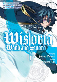 Amazon mp3 book downloads Wistoria: Wand and Sword 1 by Toshi Aoi, Fujino Omori, Toshi Aoi, Fujino Omori 9781646515608