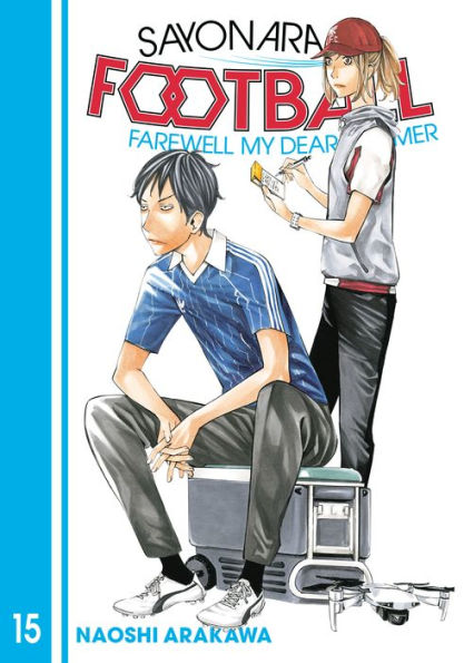 Sayonara, Football, Volume 15