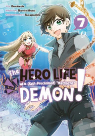 E-books free download deutsh The Hero Life of a (Self-Proclaimed) Mediocre Demon! 7 by Konekoneko, Tamagonokimi, Shiroichi Amaui, Konekoneko, Tamagonokimi, Shiroichi Amaui English version