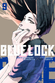 Download free ebooks in txt Blue Lock, Volume 9 (English literature) by Muneyuki Kaneshiro, Yusuke Nomura