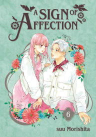 Free new ebooks download A Sign of Affection 6 by suu Morishita 9781646516834