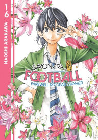 Download ebooks pdf online free Sayonara, Football 16 9781646517190