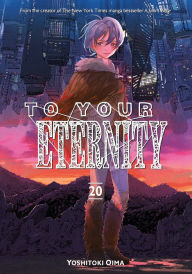 Ebook free download samacheer kalvi 10th books pdf To Your Eternity 20 MOBI 9781646517329 by Yoshitoki Oima