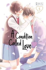 Ebooks for accounts free download A Condition Called Love 5 (English Edition) by Megumi Morino 9781646517602 FB2