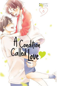 Ebook in pdf format free download A Condition Called Love 6 9781646517619 by Megumi Morino in English