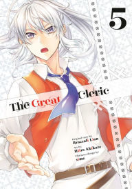 Free downloading of ebook The Great Cleric 5 by Hiiro Akikaze, Broccoli Lion, sime (English Edition) 9781646517671