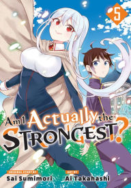 Free audio book downloads mp3 players Am I Actually the Strongest? 5 (Manga) by Ai Takahashi, Sai Sumimori