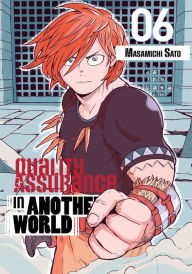 Download free friday nook books Quality Assurance in Another World 6 PDF by Masamichi Sato