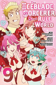 Free download the books The Iceblade Sorcerer Shall Rule the World 9 CHM DJVU FB2 by Norihito Sasaki, Nana Mikoshiba, RIKO KORIE 9781646518258