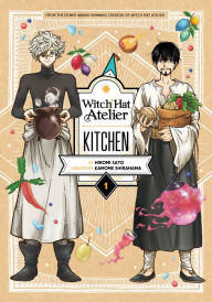 Title: Witch Hat Atelier Kitchen 1, Author: Hiromi Sato