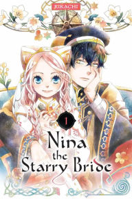 Title: Nina the Starry Bride 1, Author: RIKACHI