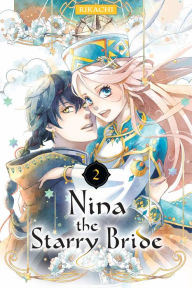 Epub download ebook Nina the Starry Bride 2 9781646518616