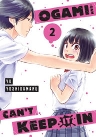 Free ebook downloads for a kindle Ogami-san Can't Keep It In 2 by Yu Yoshidamaru 9781646518692  in English