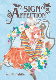 Books to download free pdf A Sign of Affection 7 by suu Morishita 9781646518838