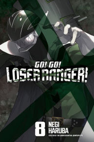 Ebook downloads free online Go! Go! Loser Ranger! 8 (English literature)