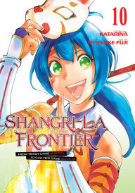 Download free new books online Shangri-La Frontier 10 by Ryosuke Fuji, Katarina (English Edition)