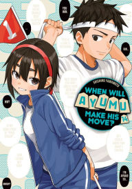 Title: When Will Ayumu Make His Move? 14, Author: Soichiro Yamamoto