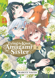 Books download ipad free Tying the Knot with an Amagami Sister 8 (English Edition) 9781646519545 