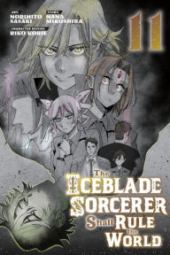 Title: The Iceblade Sorcerer Shall Rule the World 11, Author: Norihito Sasaki