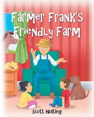 Farmer Frank's Friendly Farm