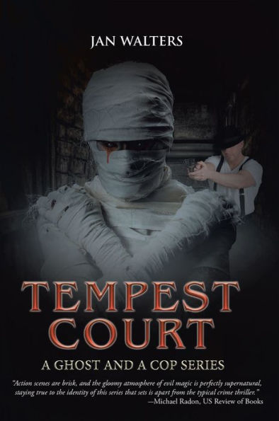 Tempest Court: A Ghost and a Cop Series