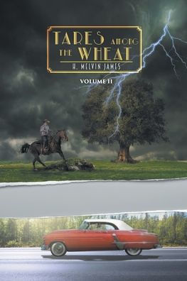 Tares Among the Wheat Volume Two