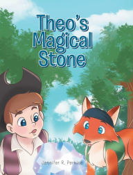 Title: Theo's Magical Stone, Author: Jennifer Perkins